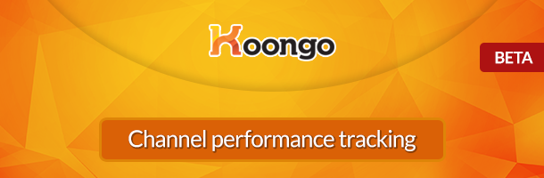 NEW! Channel performance tracking!